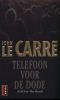 [George Smiley 01] • Telefoon voor de dode